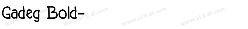 Gadeg Bold字体转换